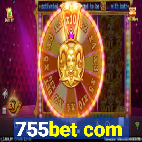 755bet com