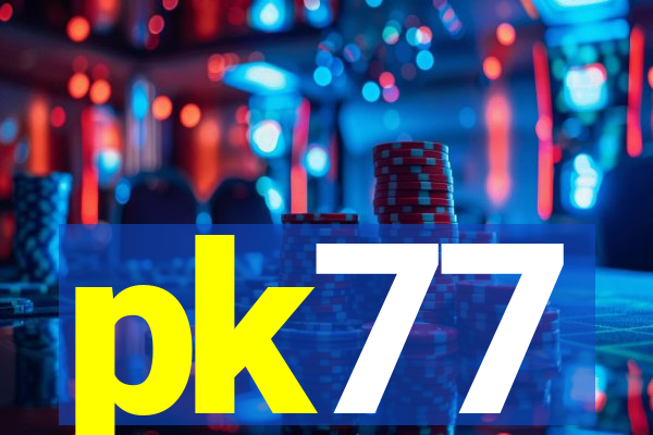 pk77