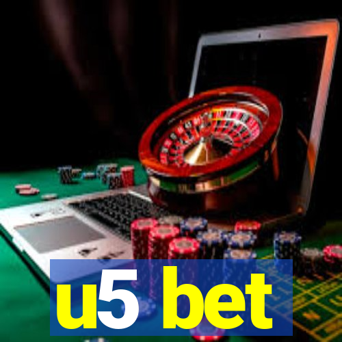 u5 bet
