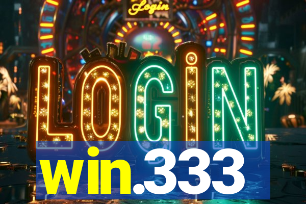 win.333