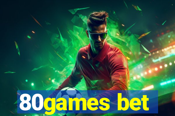 80games bet