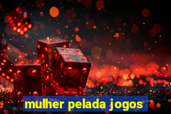 mulher pelada jogos