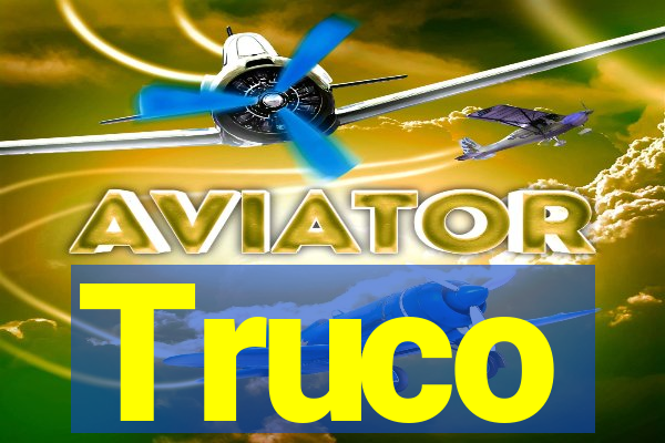 Truco