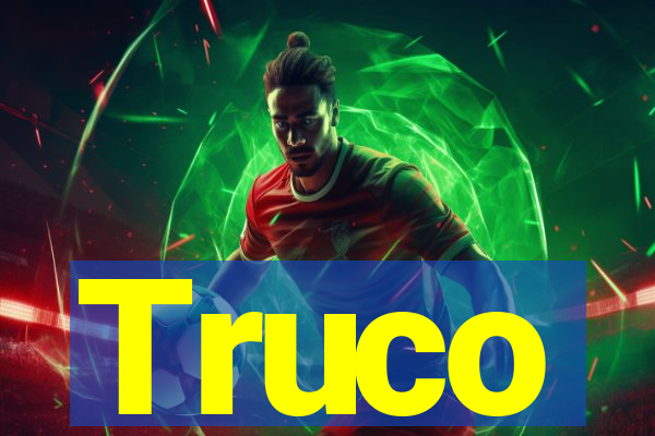 Truco