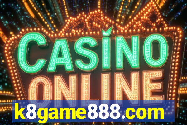 k8game888.com
