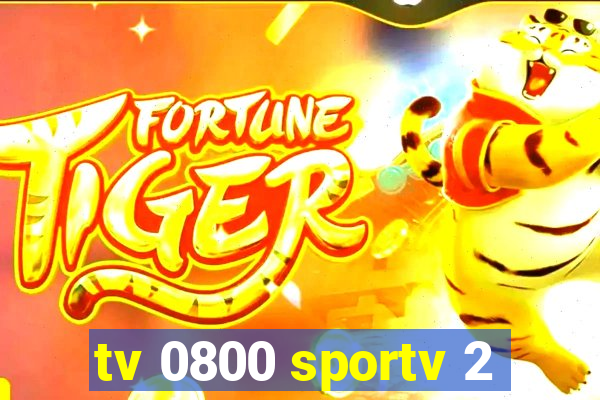 tv 0800 sportv 2