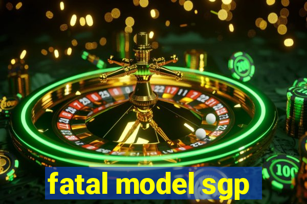 fatal model sgp