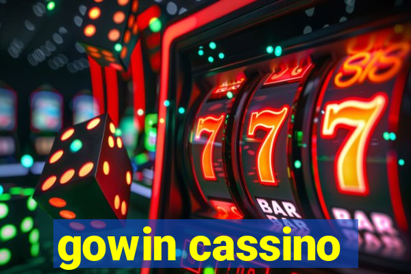 gowin cassino