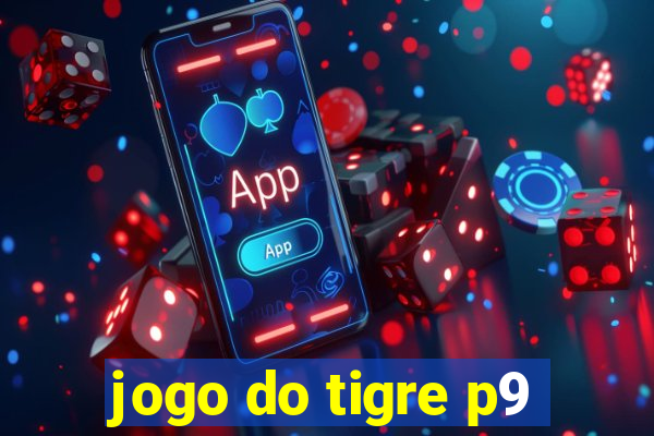 jogo do tigre p9