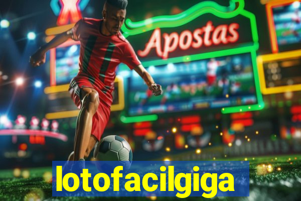 lotofacilgiga