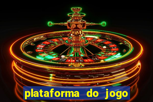 plataforma do jogo do tigrinho chinesa
