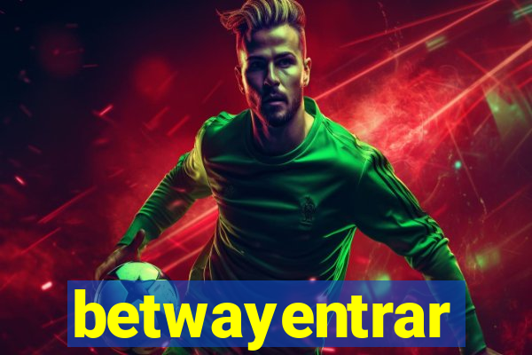 betwayentrar