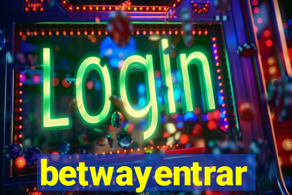 betwayentrar