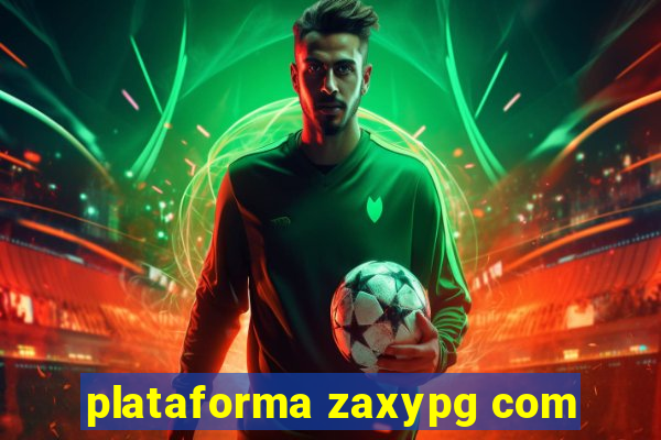 plataforma zaxypg com