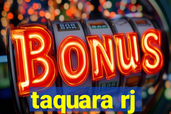 taquara rj