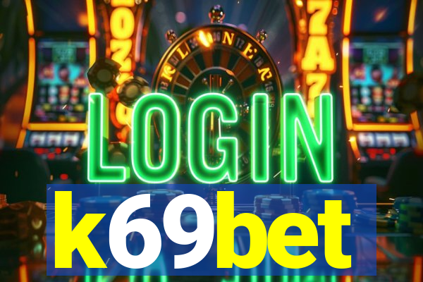 k69bet