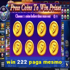 win 222 paga mesmo
