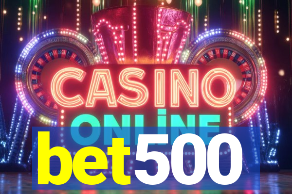 bet500