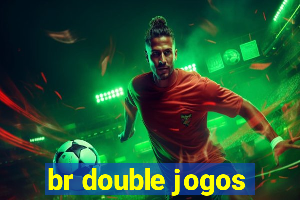 br double jogos