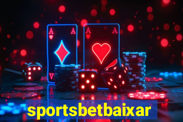 sportsbetbaixar