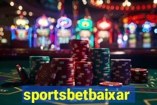 sportsbetbaixar