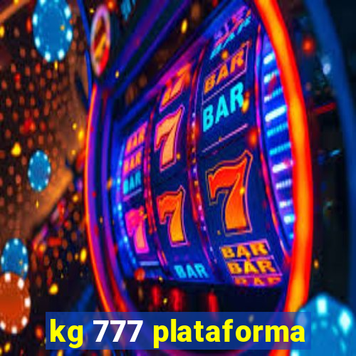 kg 777 plataforma