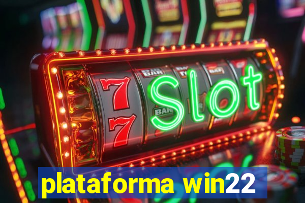 plataforma win22