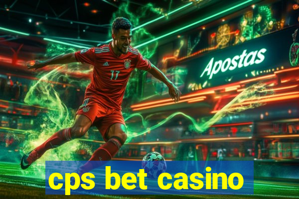 cps bet casino