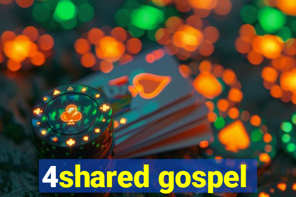 4shared gospel