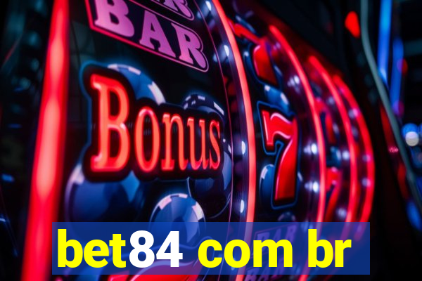 bet84 com br