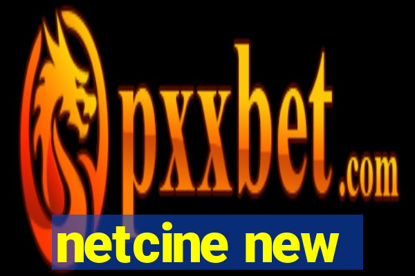 netcine new