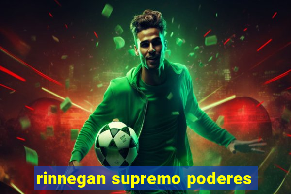 rinnegan supremo poderes