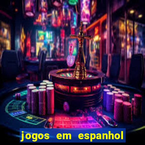 jogos em espanhol para sala de aula