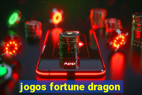jogos fortune dragon