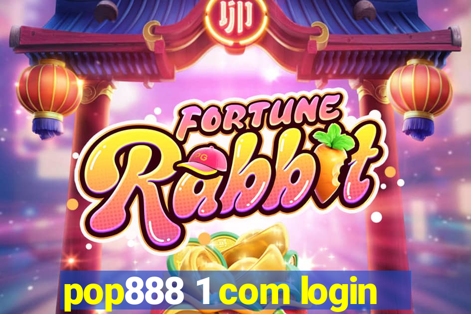 pop888 1 com login