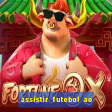 assistir futebol ao vivo gratis palmeiras