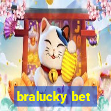 bralucky bet
