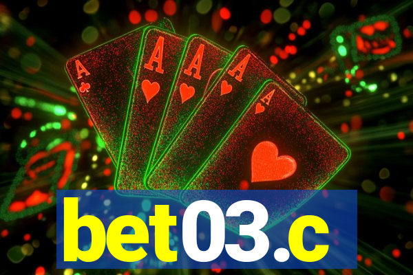 bet03.c