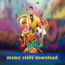 mzmz slots download