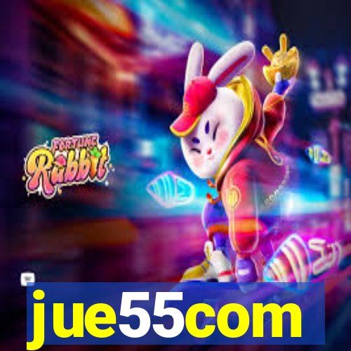 jue55com