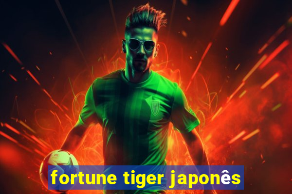 fortune tiger japonês