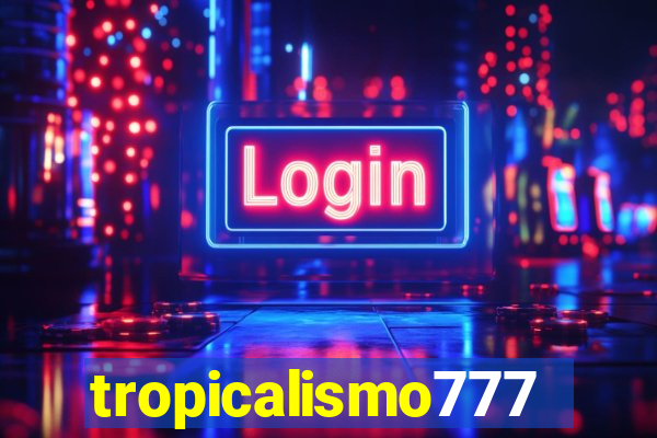 tropicalismo777lg.com