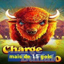 mais de 1.5 gols