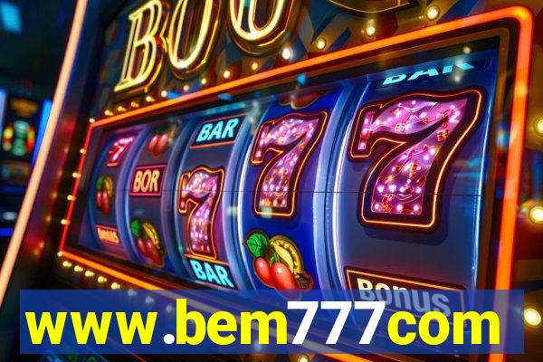 www.bem777com