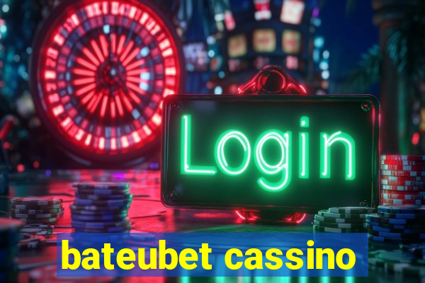 bateubet cassino