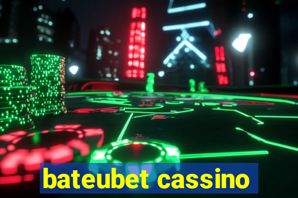 bateubet cassino