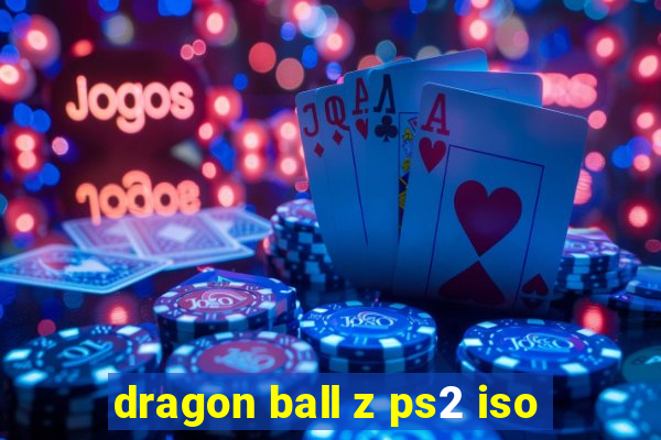 dragon ball z ps2 iso