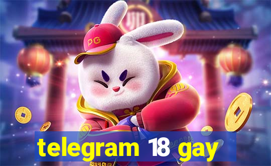 telegram 18 gay