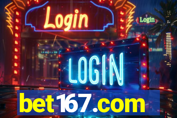 bet167.com