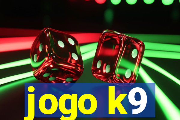 jogo k9